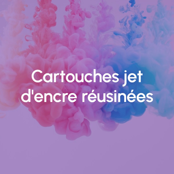 Image Cartouches jet d'encre réusinées