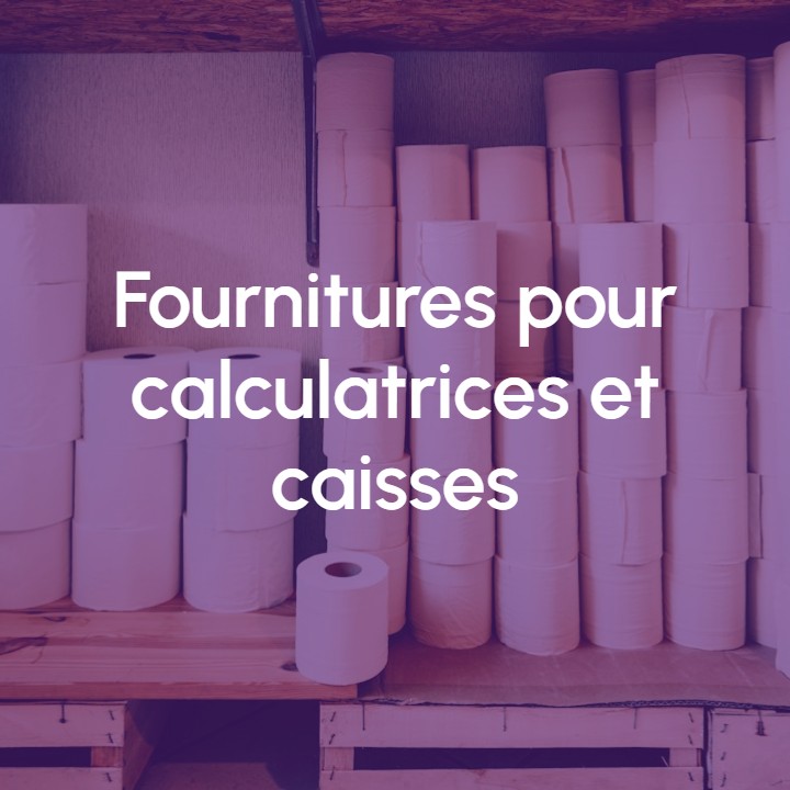 Image Fournitures pour calculatrices et  caisses
