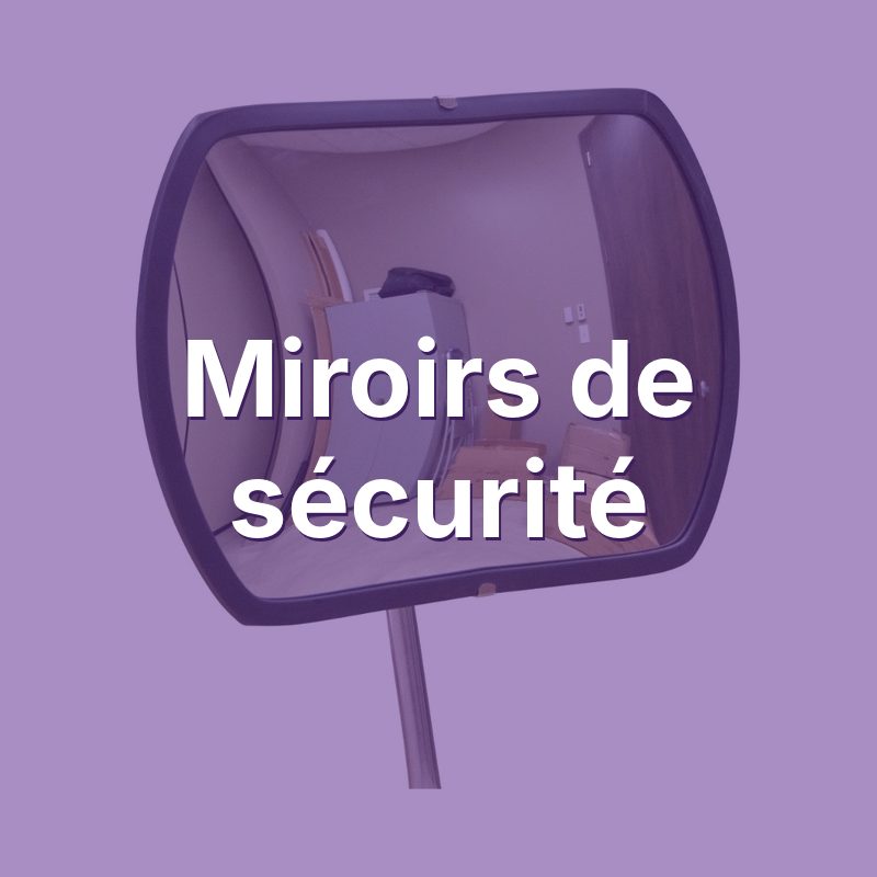 Image Miroirs de sécurité