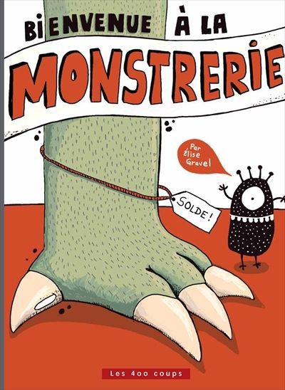 Bienvenue&nbsp;à&nbsp;la&nbsp;monstrerie