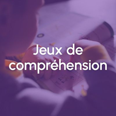 Jeux de compréhension