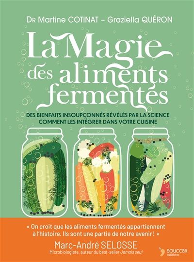 La magie des aliments fermentés