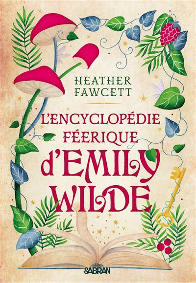 L'encyclopédie féerique d'Emily Wilde